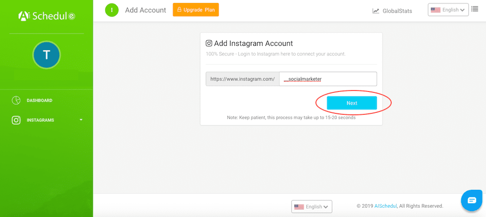 The process in which you add your Instagram account to AiSchedul and you press "Next"
