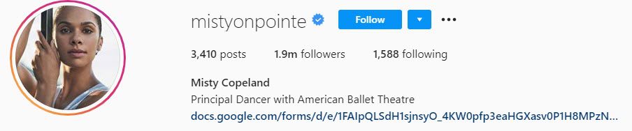 Instagram bio of Misty Copeland who is an Instagram dancer