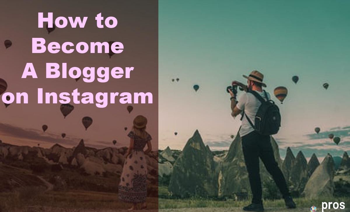 How to Become a Blogger on Instagram