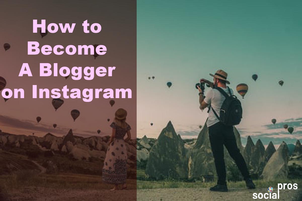 how to become a blogger on Instagram
