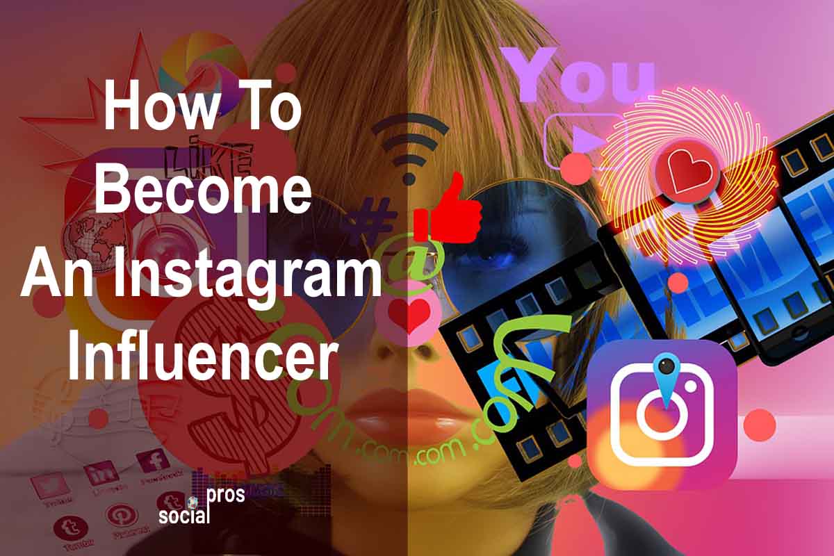 You are currently viewing How To Become An Instagram Influencer
