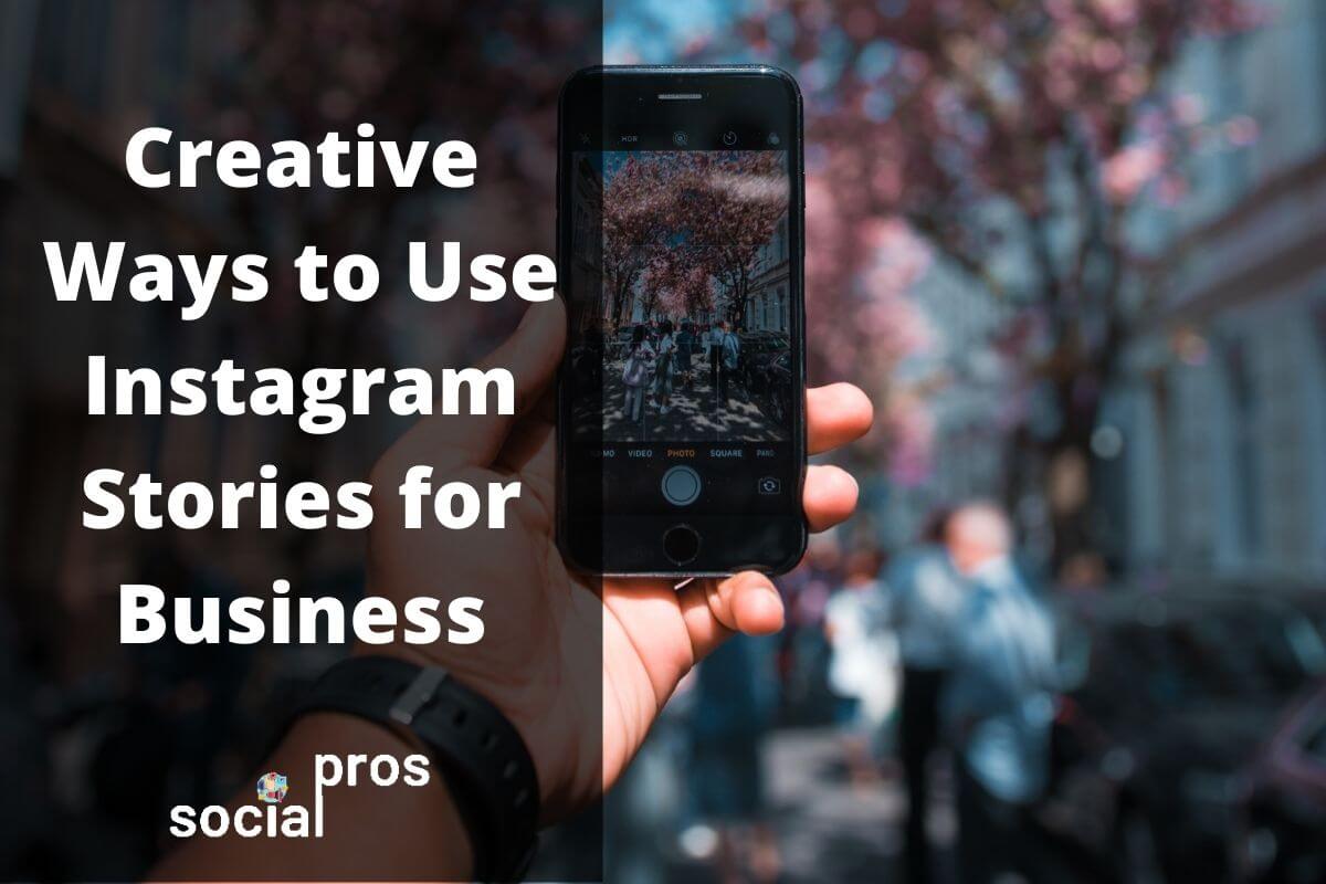 Instagram Stories for business