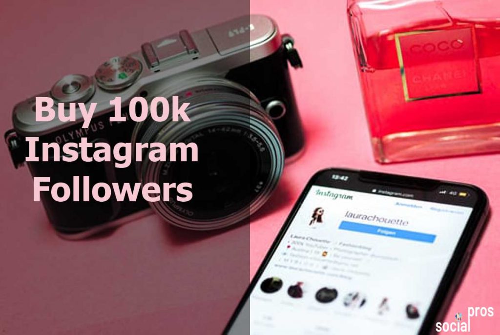 Can you Buy 100k Instagram Followers and Should You Do It? - Social Pros
