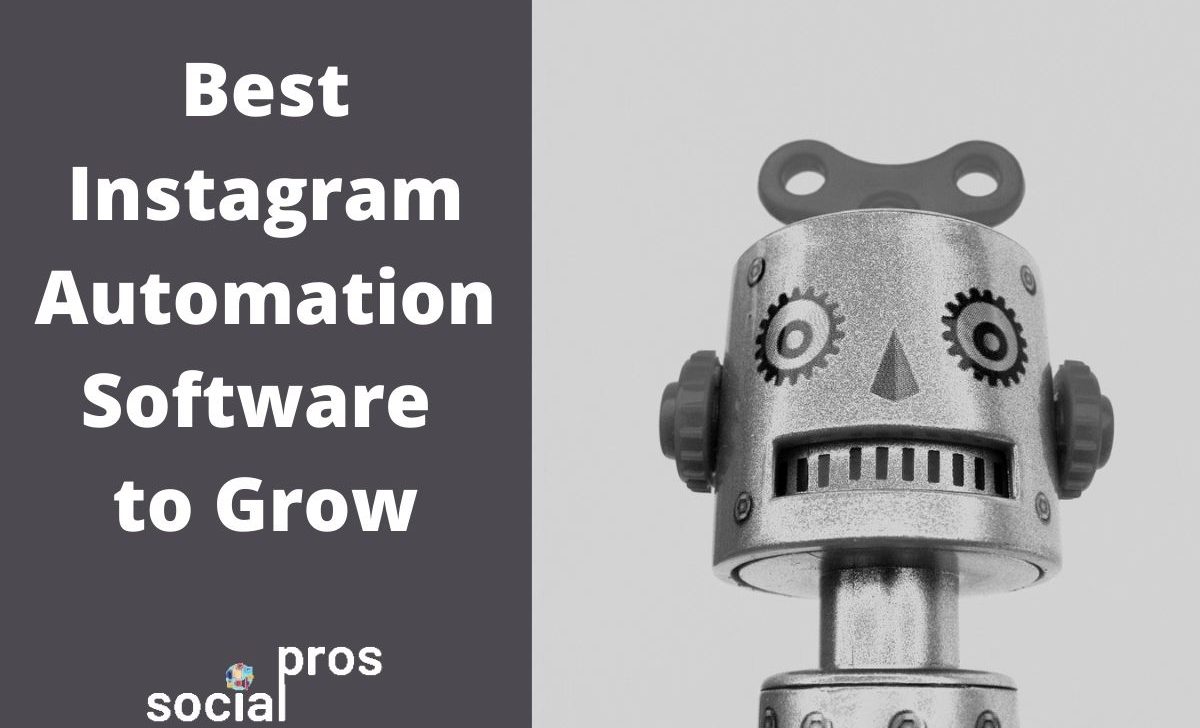 Instagram Automation Software: Tools You Need For Organic Growth