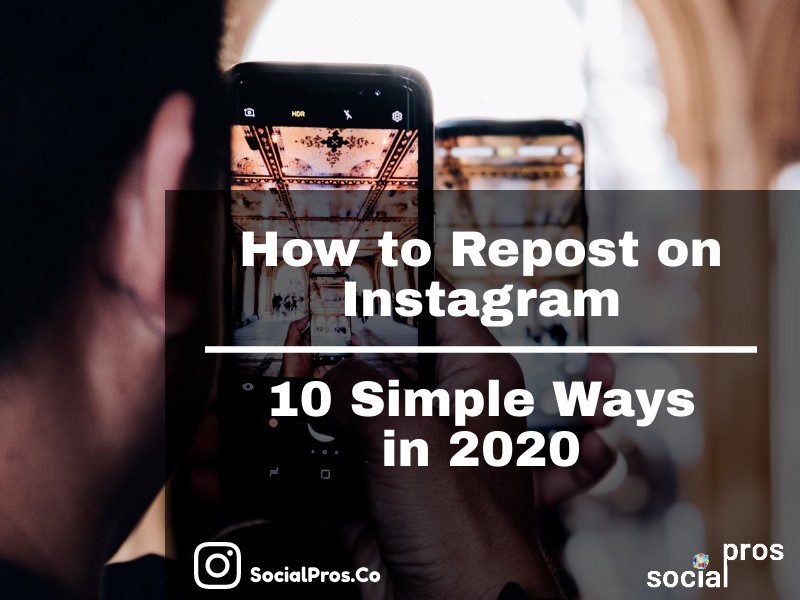 Read more about the article How to Repost on Instagram: 10 Simple Ways in 2021