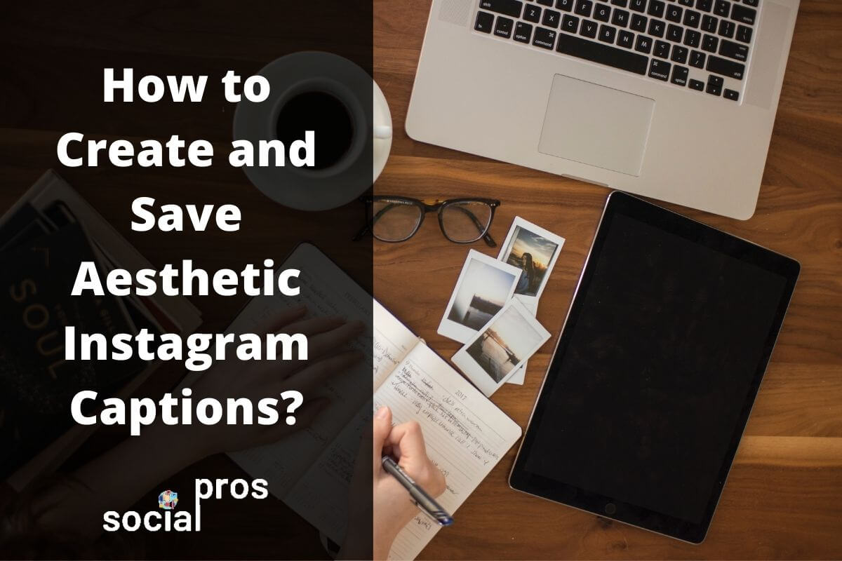 Read more about the article Aesthetic Instagram Captions: Create, Save, and Copy Them
