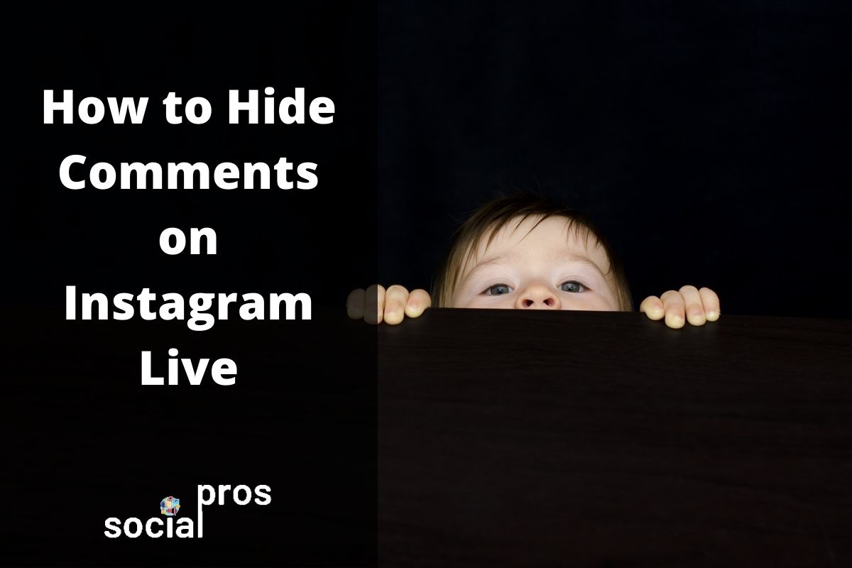 Read more about the article How to Hide Comments on Instagram Live? As a Viewer or the Owner