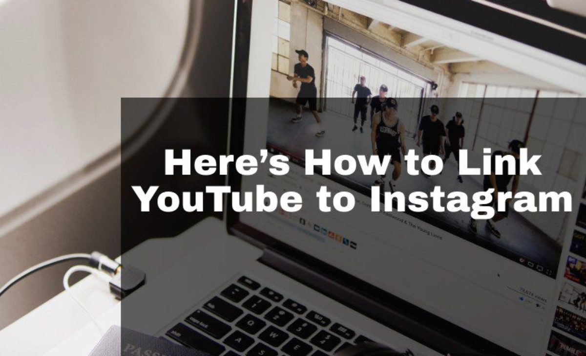 How to Link YouTube to Instagram: Complete Guide