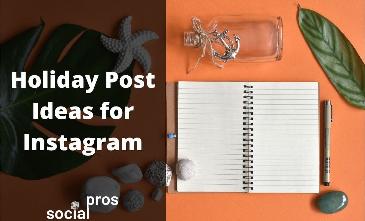 Holiday Post Ideas for Instagram