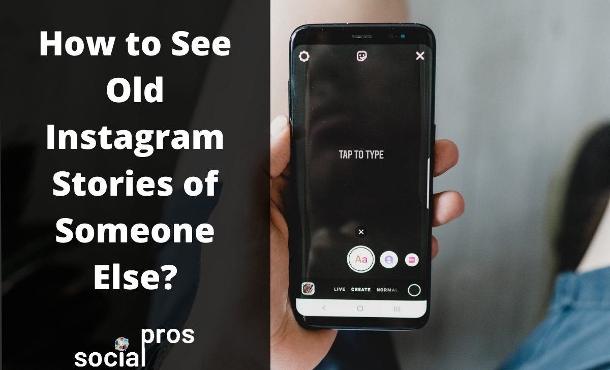 How to See Old Instagram Stories of Someone Else?