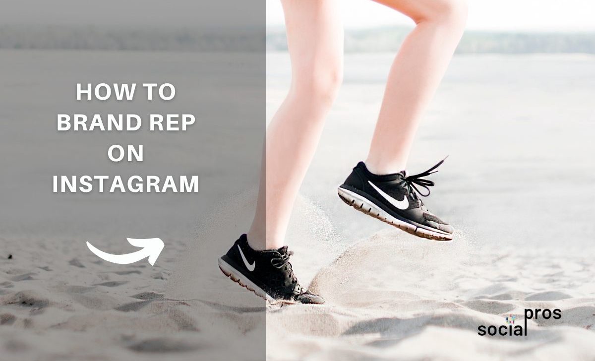 How to Brand Rep on Instagram: The Ultimate Guide