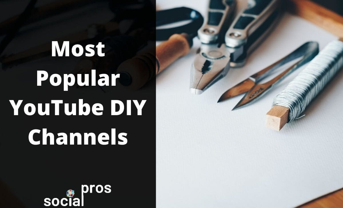 10 Most Popular YouTube DIY Channels