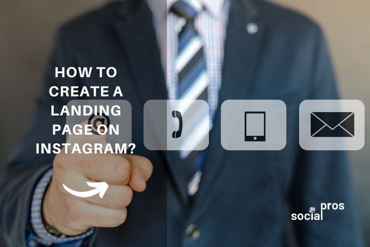 Read more about the article How to Create a Landing Page on Instagram? Try This for Free