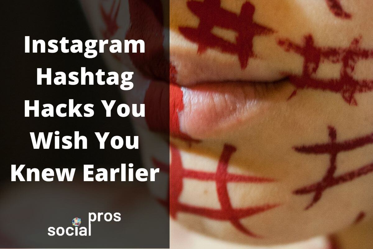 Read more about the article Instagram Hashtag Hacks You Wish You Knew Earlier