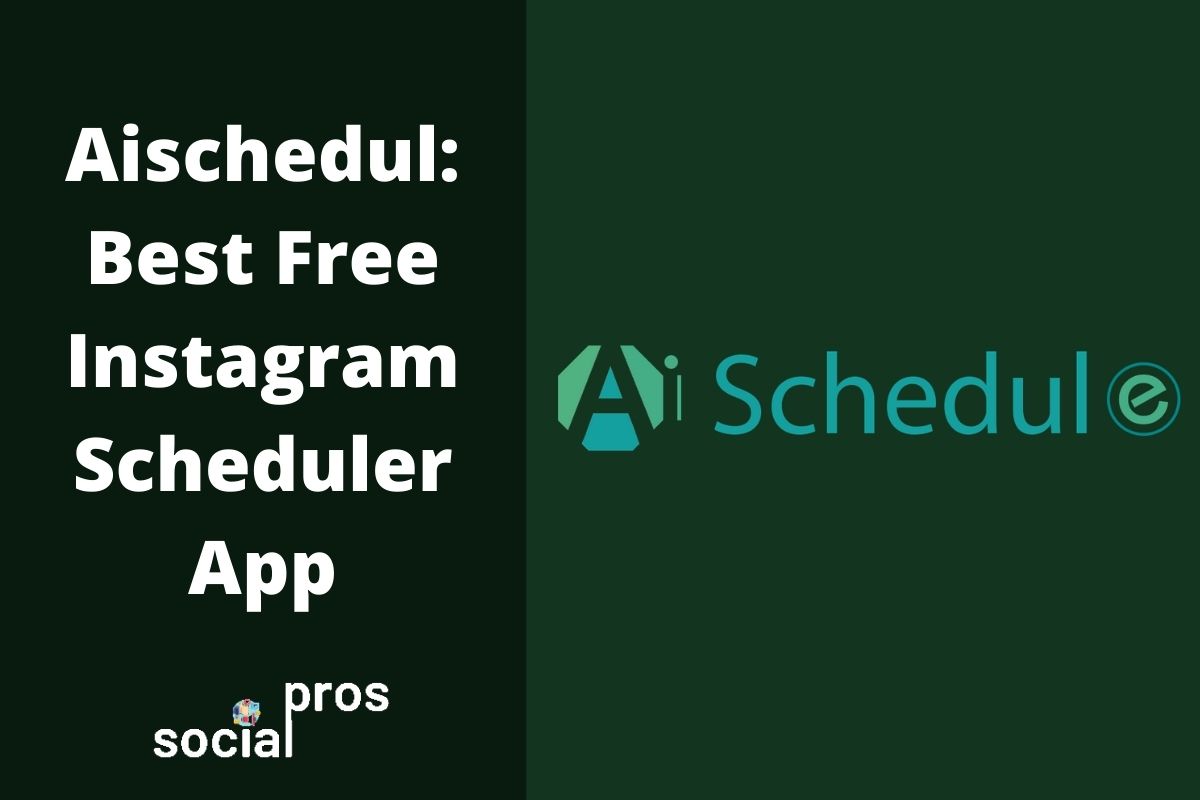You are currently viewing Aischedul Review: Best free Instagram scheduler app?