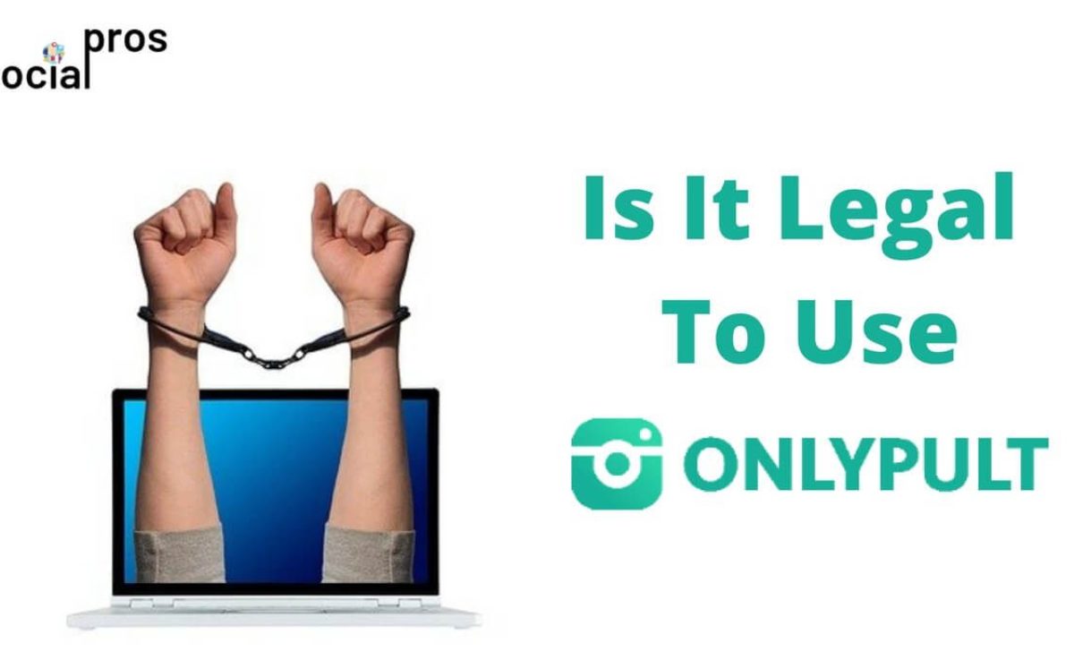 Onlypult Review: Is It Legal To Use?