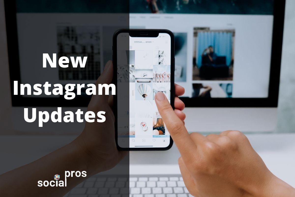 Read more about the article Instagram Update in 2021: Discover New Features