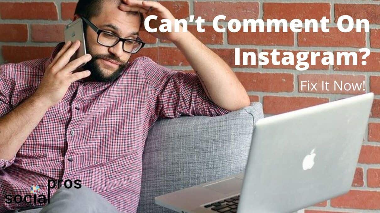You are currently viewing Can’t Comment On Instagram? Here’s How To Fix It?