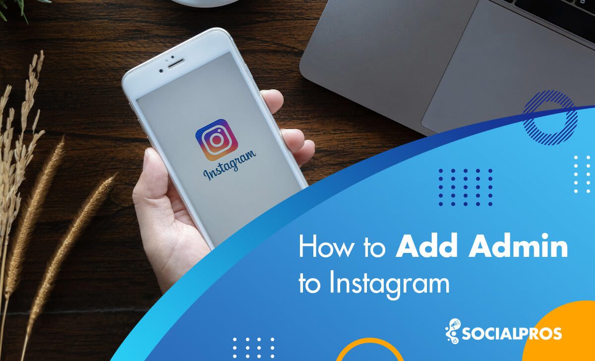 How to Add Admin to Instagram