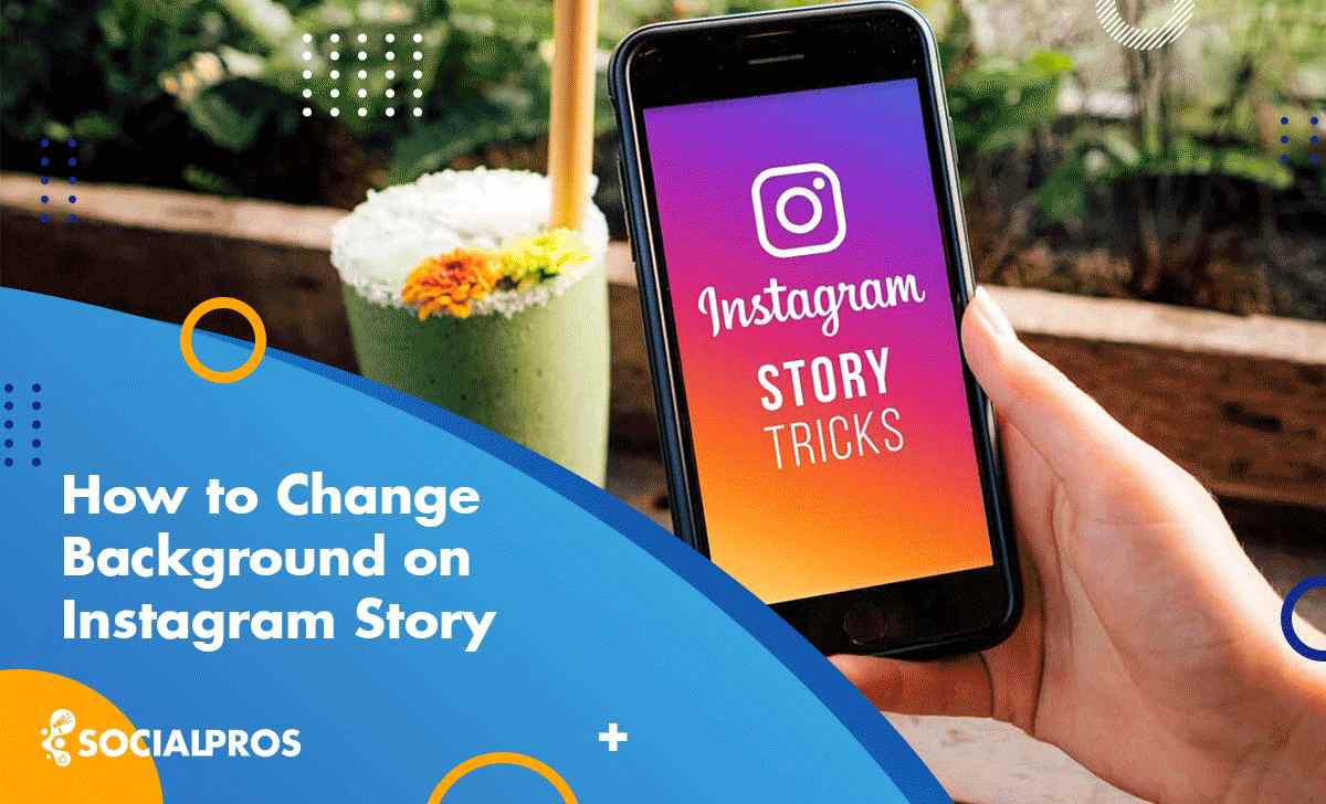 How to change background on Instagram story