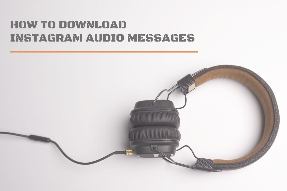 How to download Instagram audio messages
