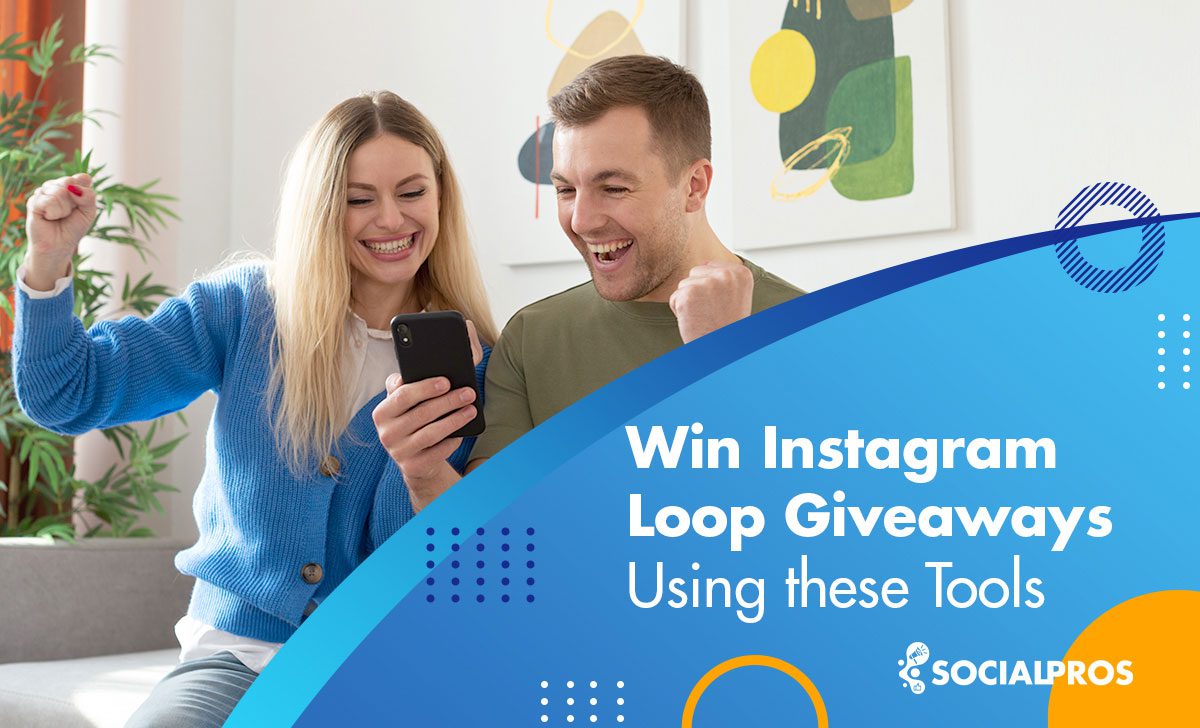 Read more about the article Win Instagram Loop Giveaways in 2022 Using Best Tools