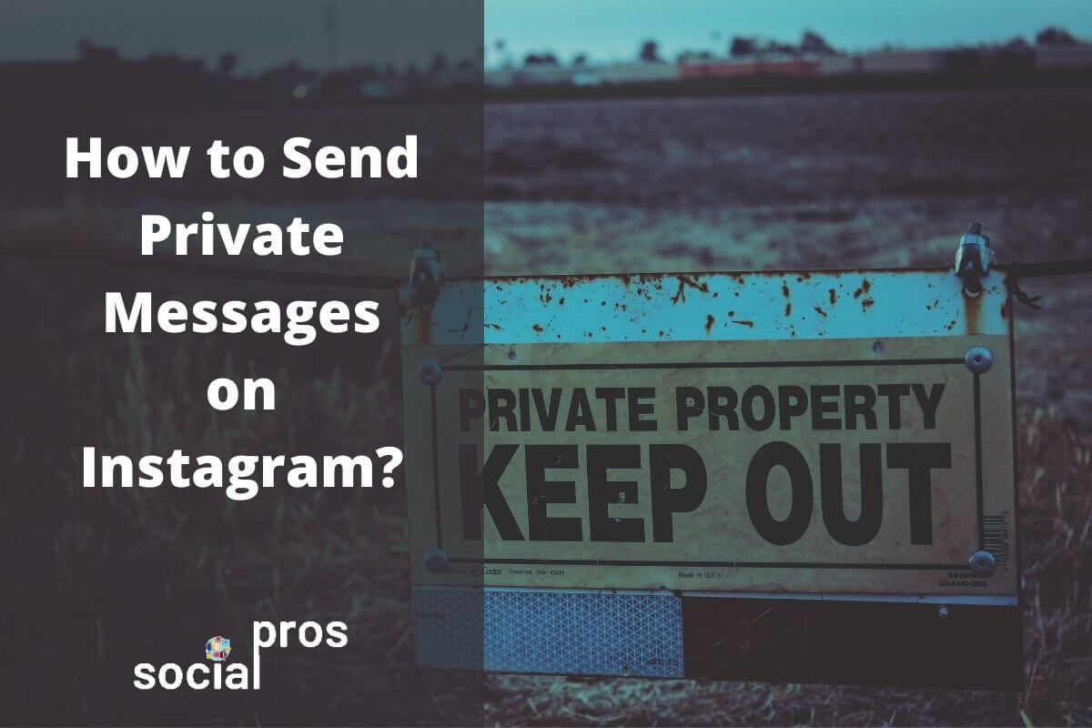 Read more about the article How to Send Private Messages on Instagram?