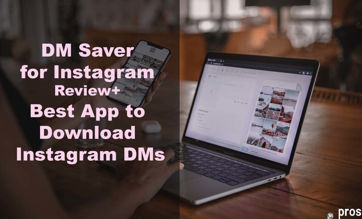 DM Saver for Instagram Review+ Best App to Download Instagram Messages