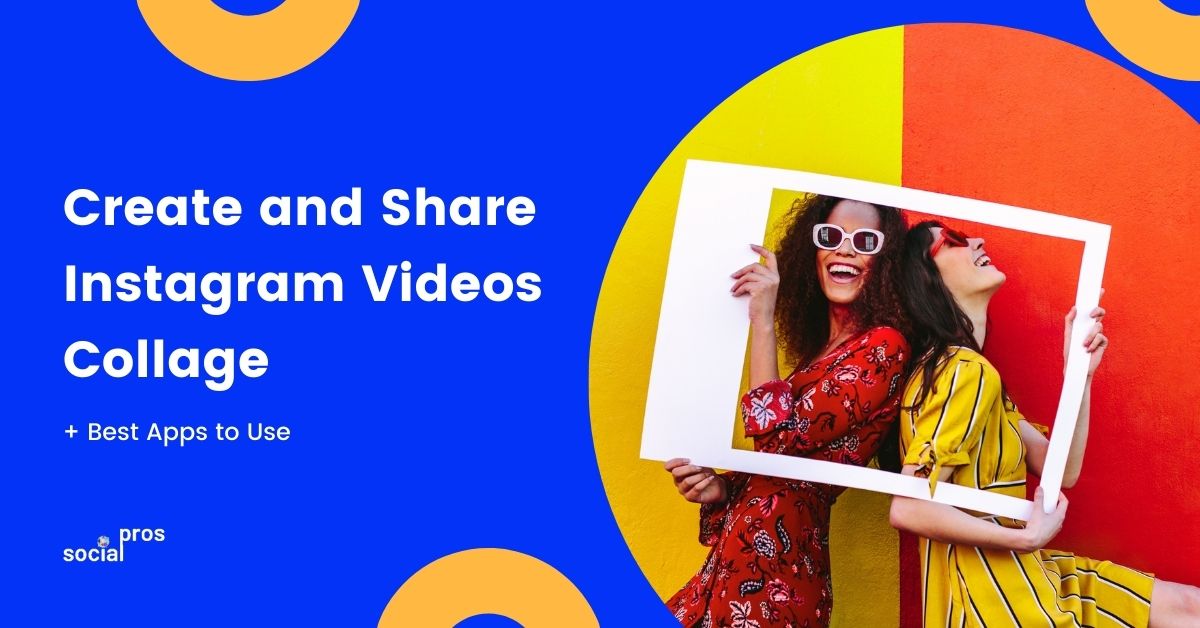 create-and-share-Instagram-videos-collage
