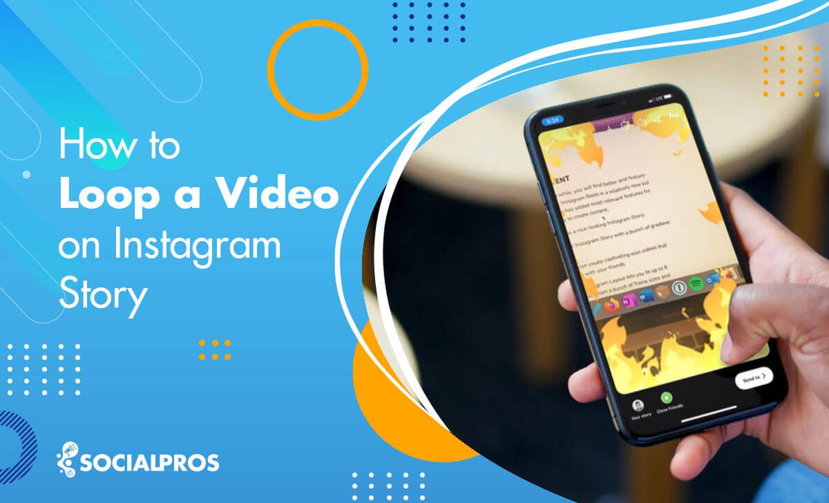 Read more about the article How to Loop a Video on Instagram Story [The Best Way in 2023]