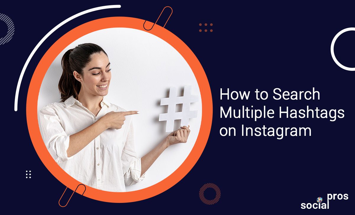 Find out how to search multiple hashtags on Instagram and boost your profile visibility.