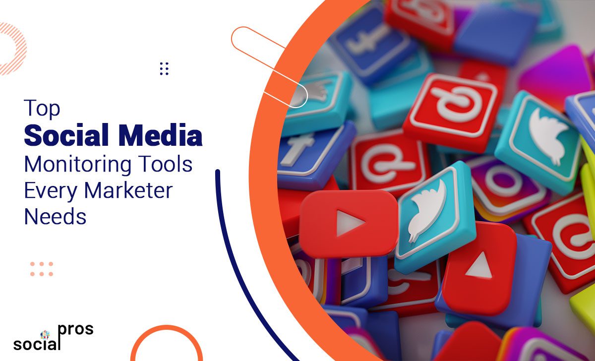 You are currently viewing Top 10 Social Media Monitoring Tools Marketers Need