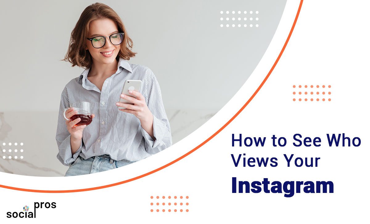 Read more about the article Can You See Who Views Your Instagram? Discover How to Identify Instagram Stalkers in 2023!