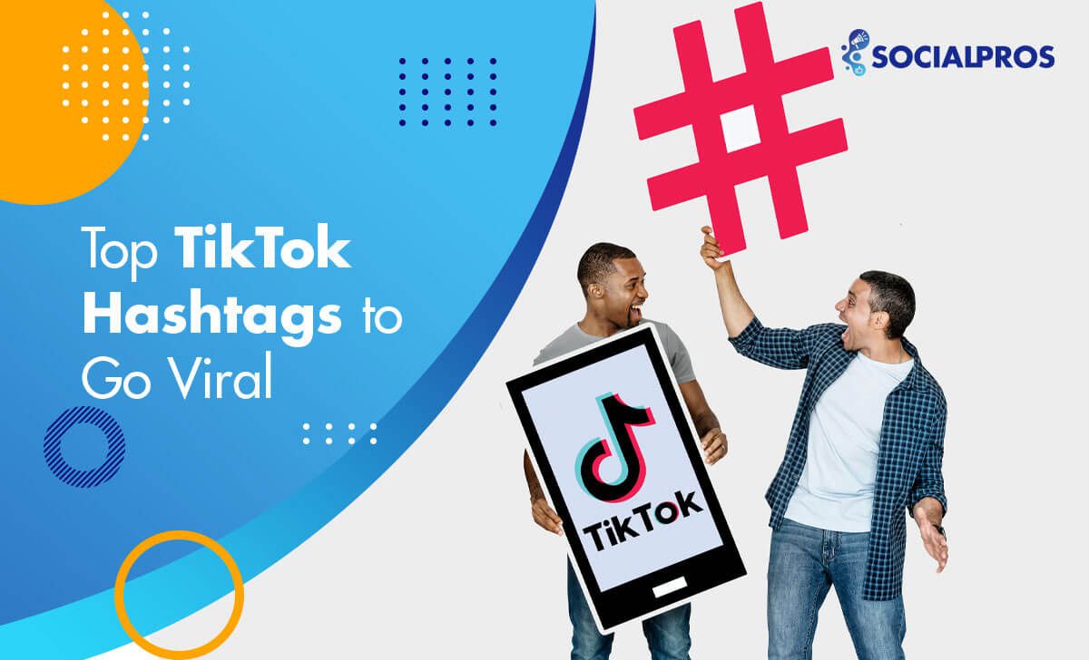 Read more about the article 200+ TikTok Hashtags to Go Viral in 2022