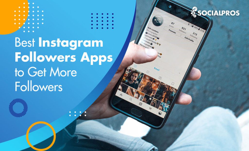14 Best Instagram Followers Apps 2024 [Guide to Followers App Instagram