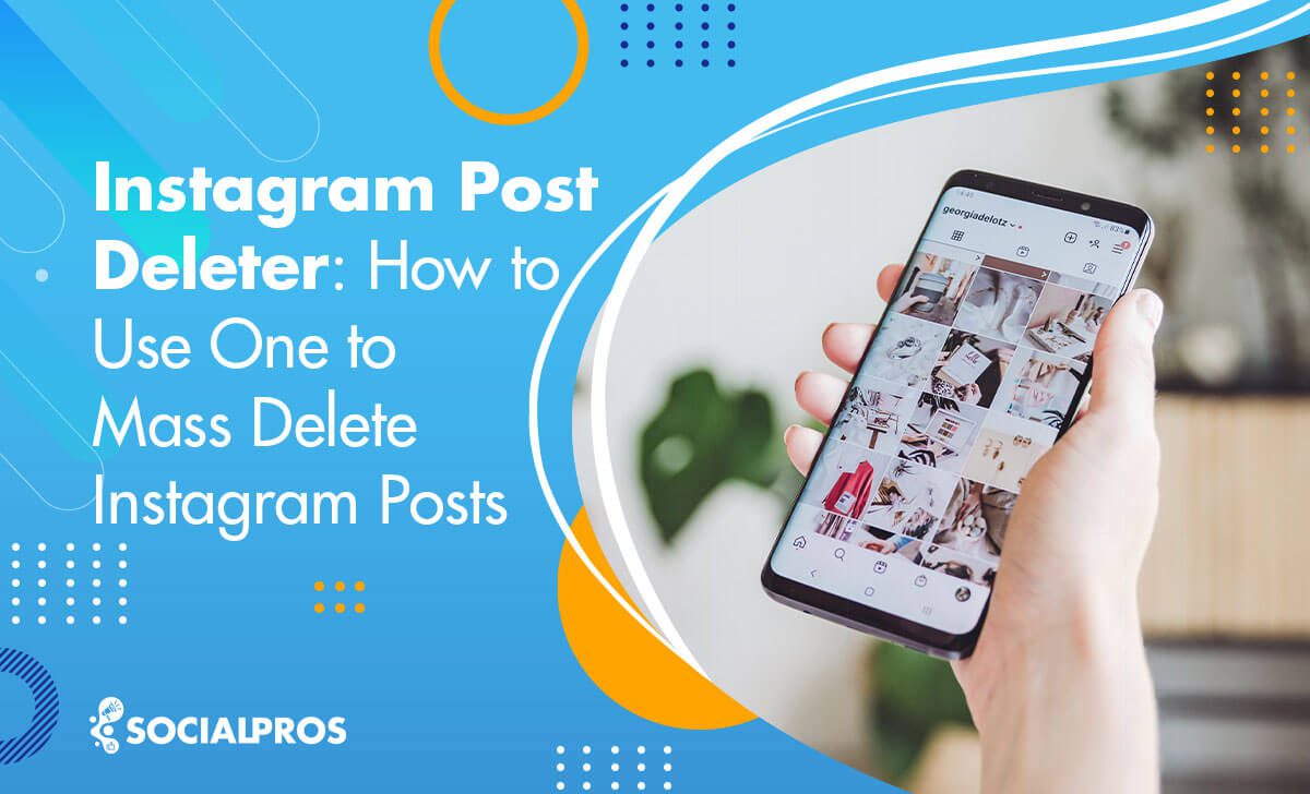 Read more about the article How to Mass Delete Instagram Posts For Free? [The Best Guide in 2024]