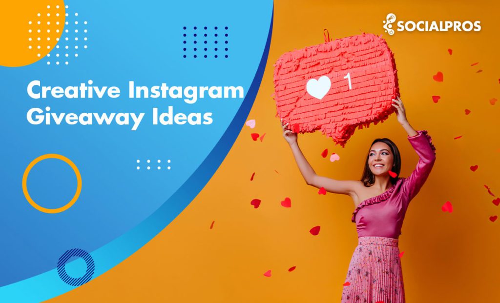 Read more about the article 9 Creative Instagram Giveaway Ideas