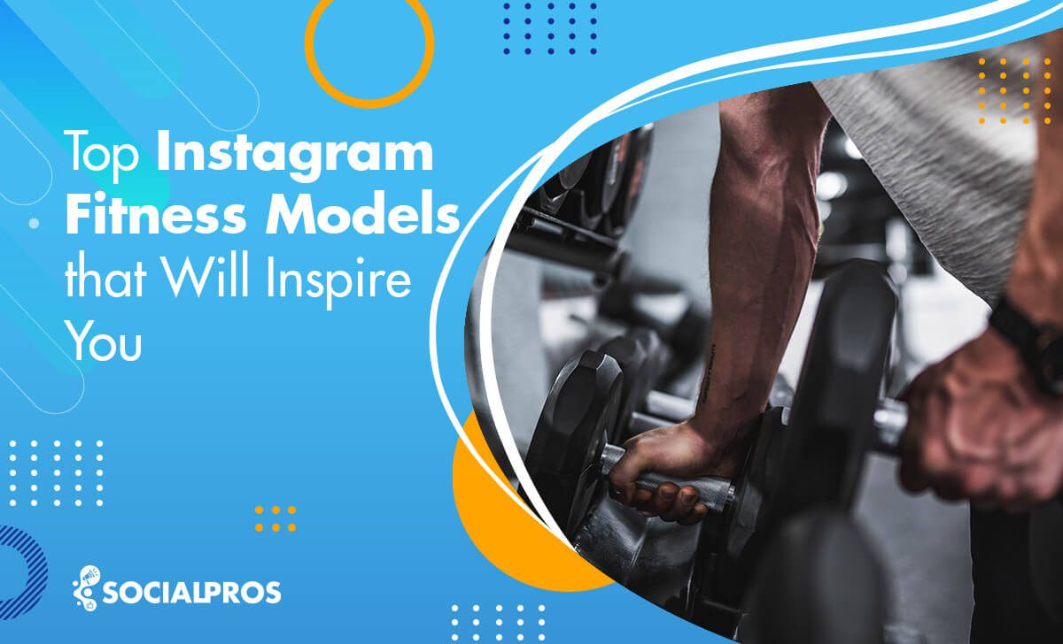 Instagram Fitness Models