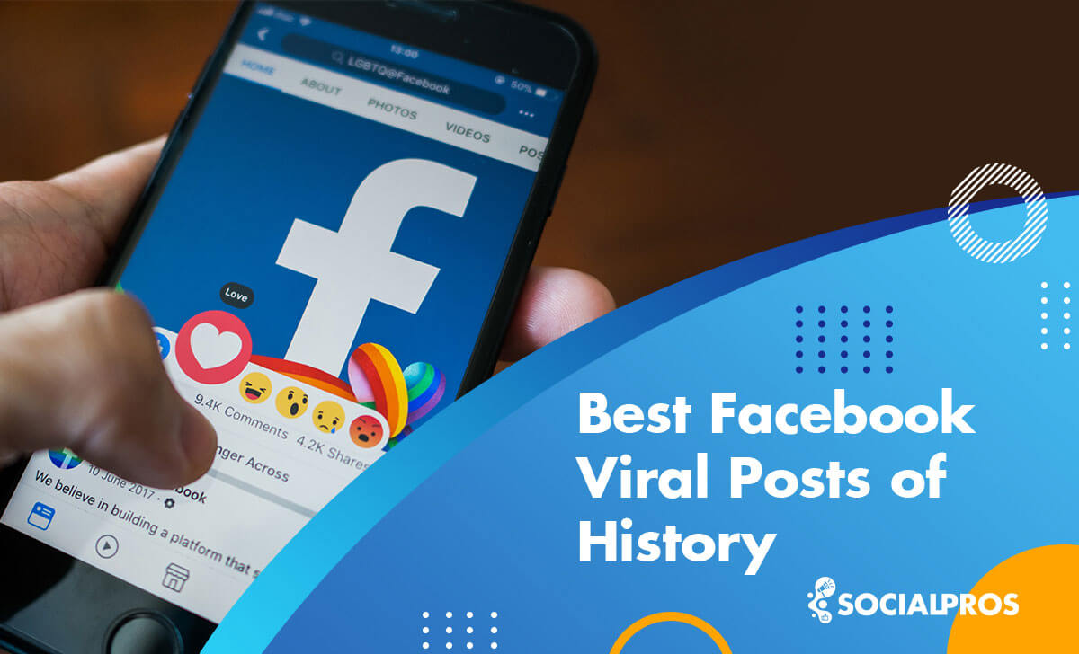 Facebook Viral Posts Analyzed [+ ‌8 best Examples]