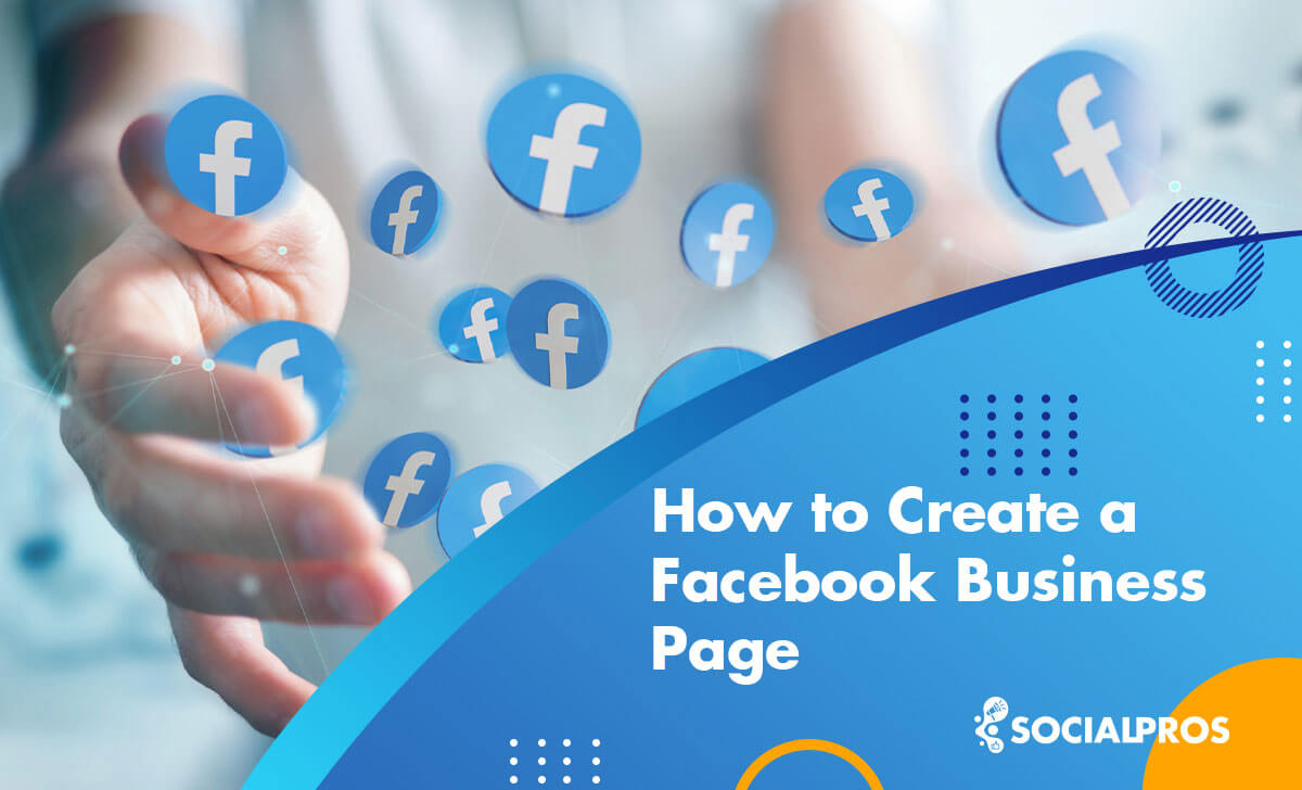 how to Create a Facebook Business Page in 2022