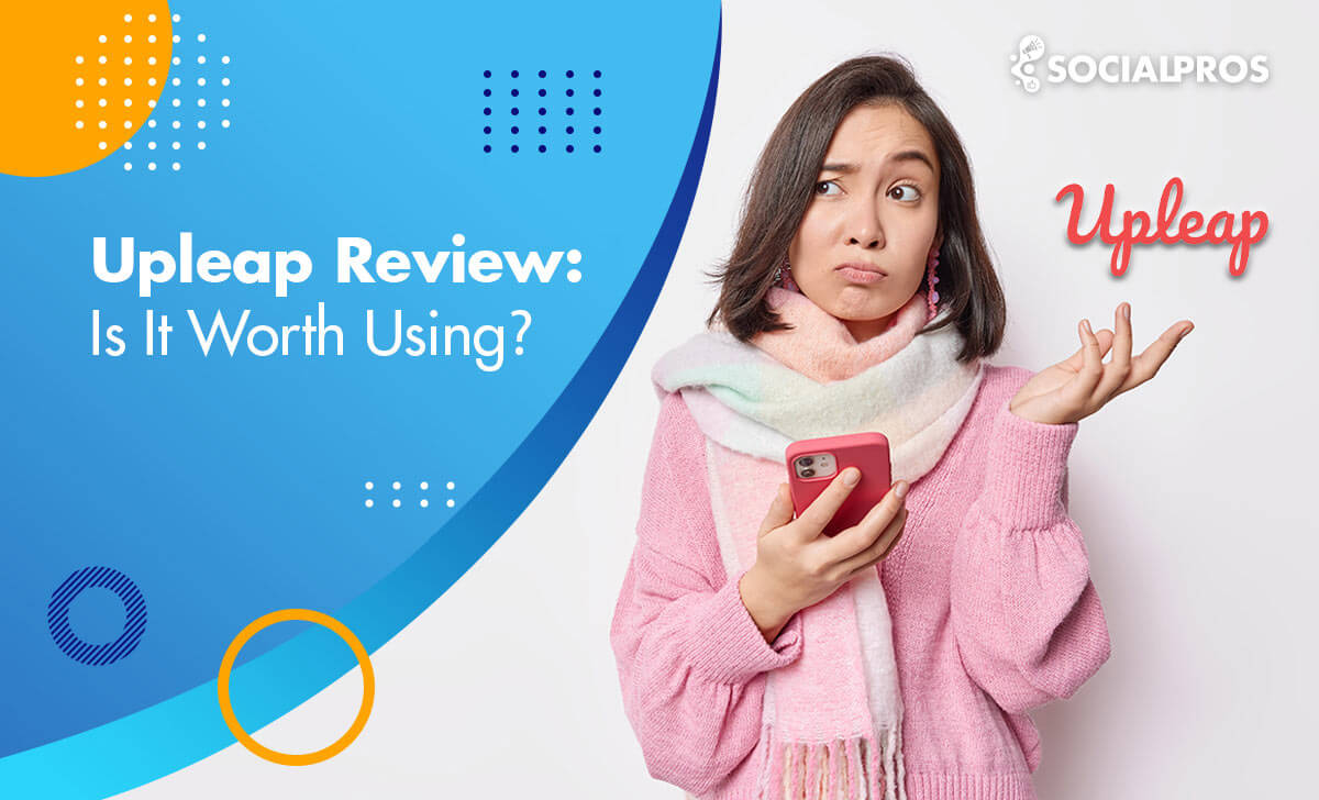 Upleap Review; Is it worth using in 2022?