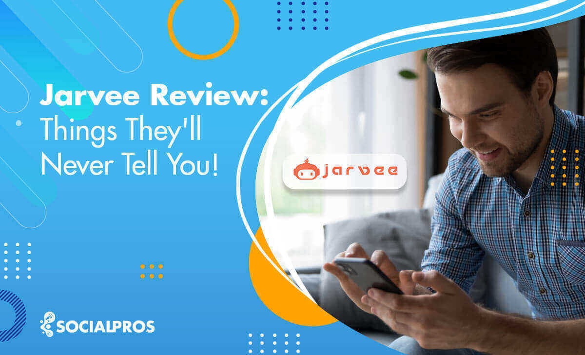 Read more about the article Jarvee Review: (Shut Down As of Sep. 20th, 2022) – *Alert* + Best Alternative