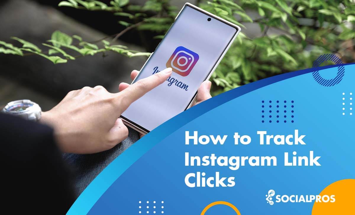 How to Track Instagram Link Clicks