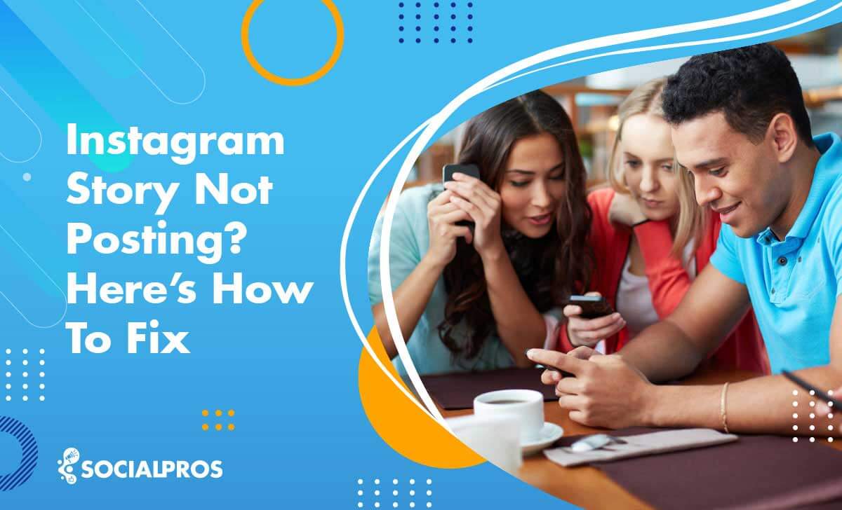 Read more about the article Instagram Story Not Posting? An Ultimate Guide on How to Fix 2022