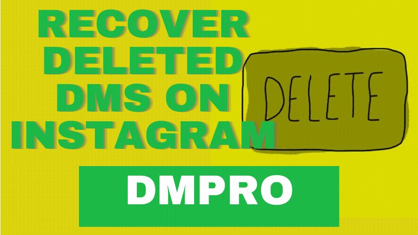 Recover Deleted Instagram Messages Using The DMpro App. 
