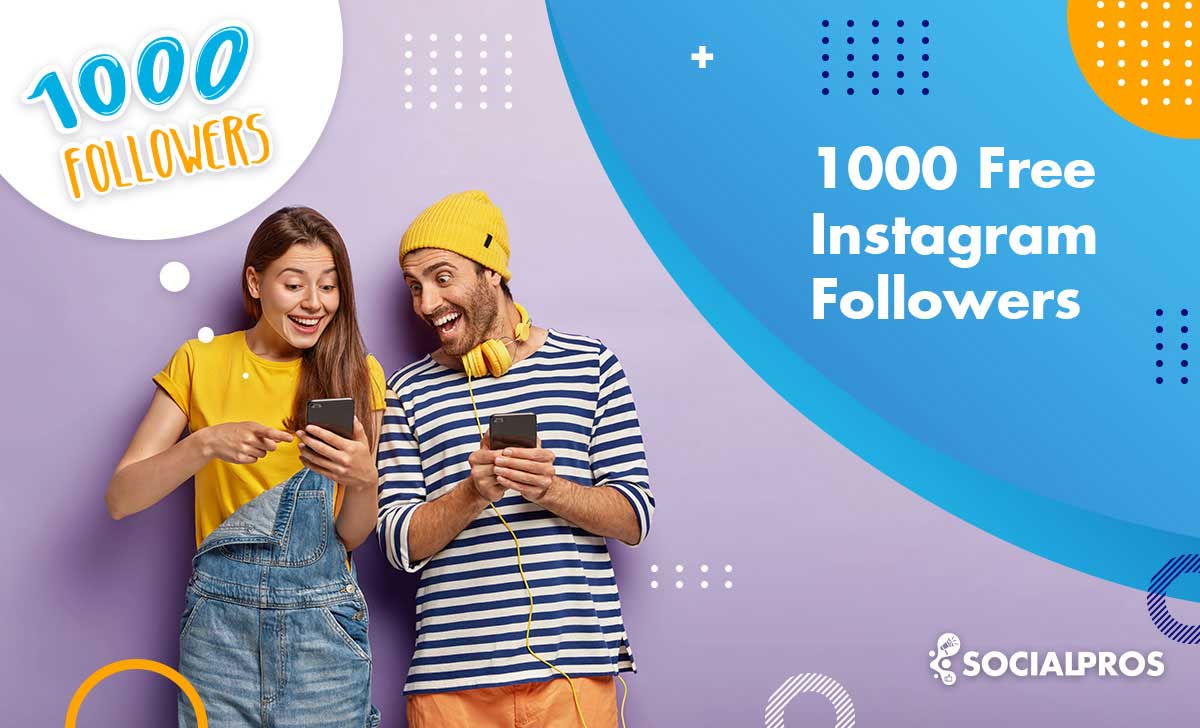 1000 free followers on instagram free