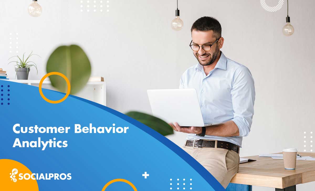Read more about the article Customer Behavior Analytics [A Comprehensive Guide In 2022]