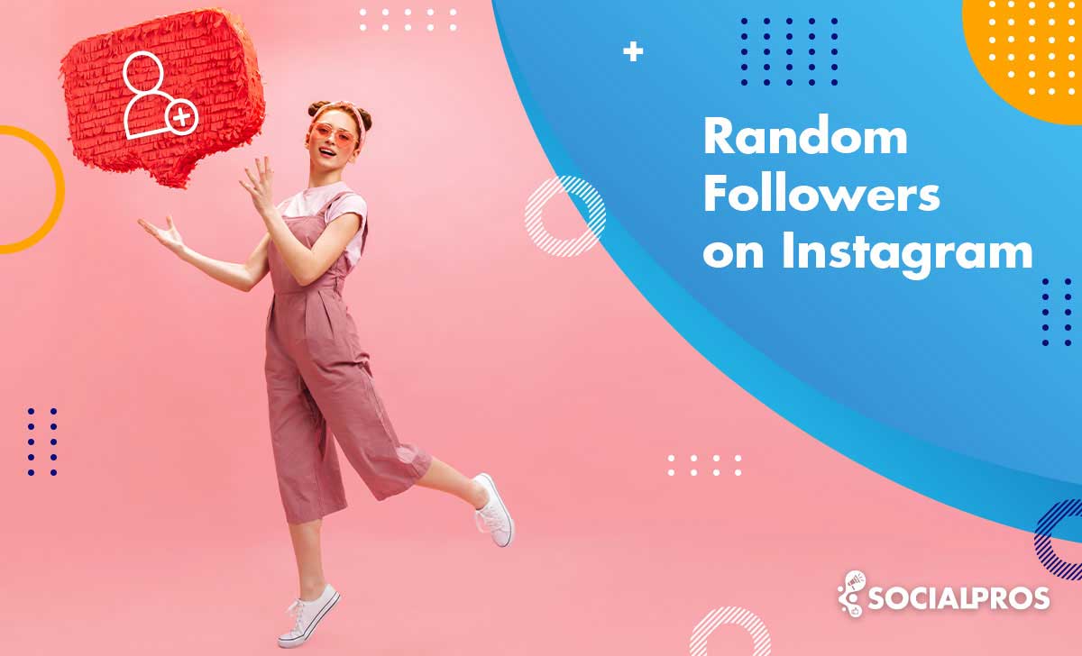 Read more about the article Why You Get Random Followers on Instagram and How To Stop It – All New Tips 2023