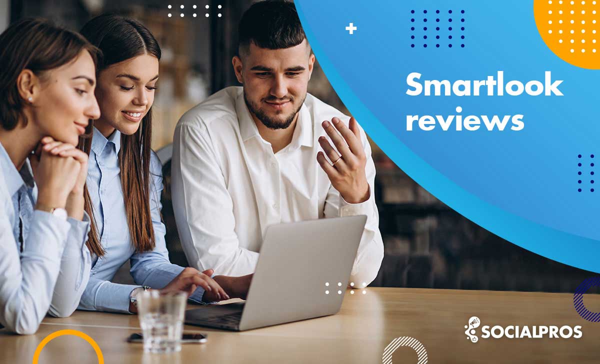 Read more about the article Smartlook Reviews: Everything You Need to Know + Best Alternative in 2023