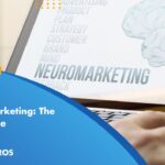 Neuromarketing: The Best Guide in 2023